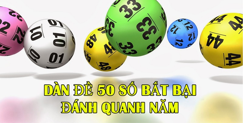 Hướng dẫn luật chơi dàn đề 50 số nuôi khung 3 ngày - đánh quanh năm